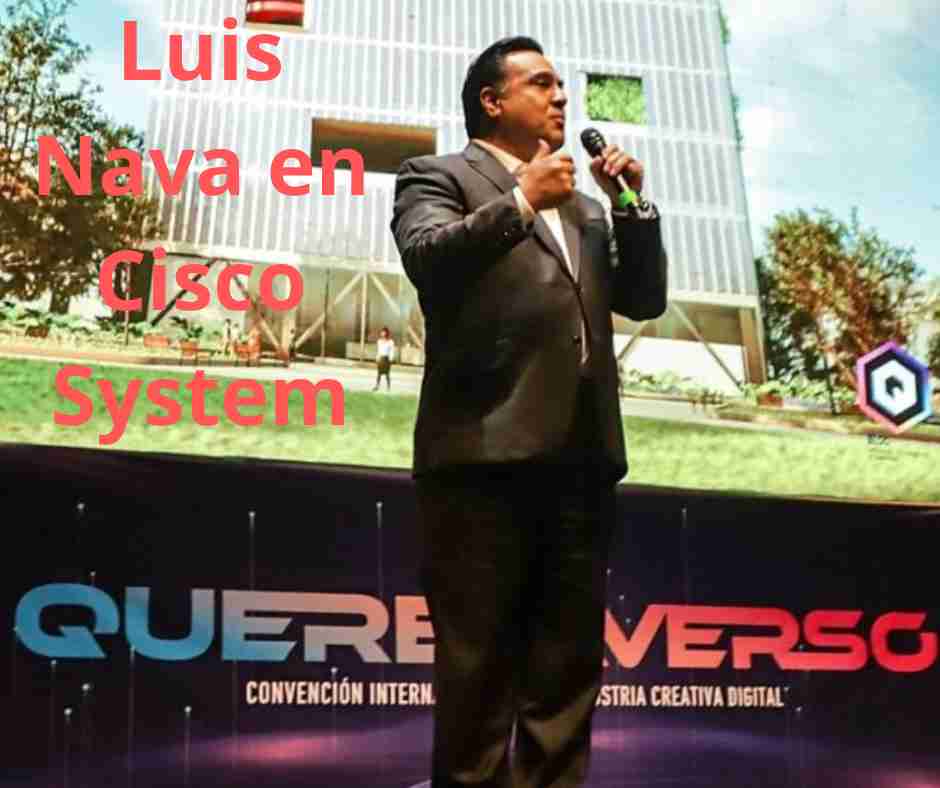 Ciscp Systems Luis Nava