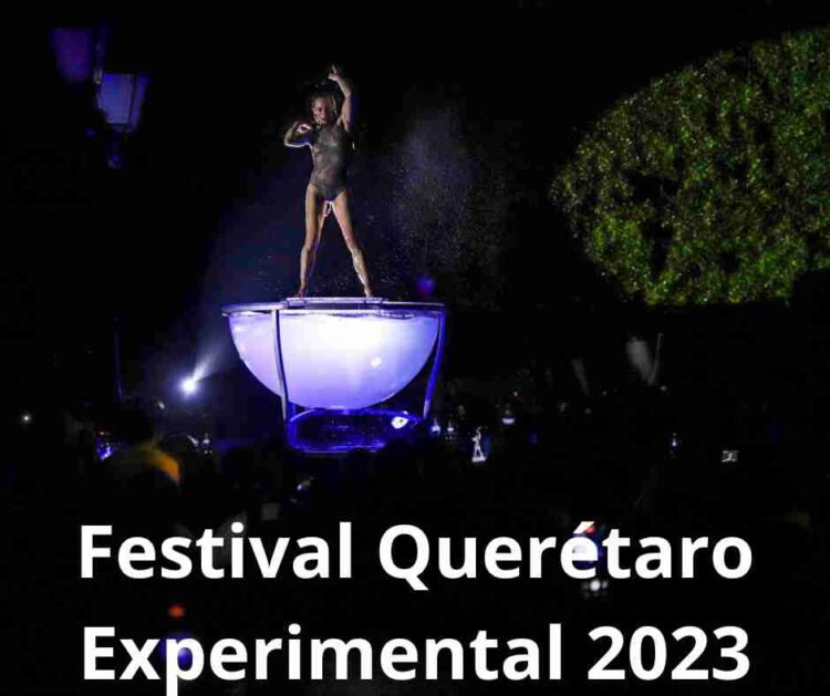 Festival Querétaro Experimental 2023