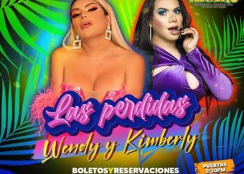 Las Perdidas Wendy y Kimberly vienen al Club Latino Qro, este Viernes