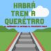 Propone a empresa ferroviara Tren de pasajeros a Querétaro