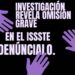 Omisión grave en el ISSSTE