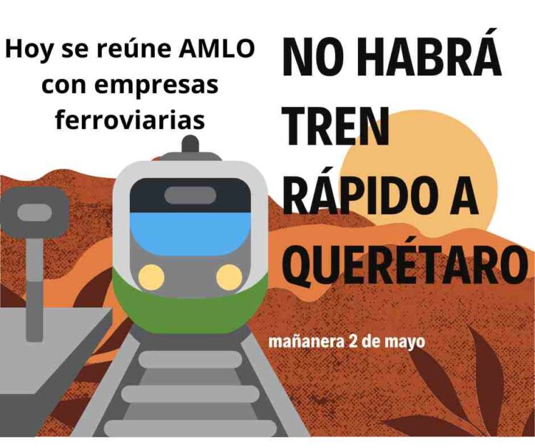 No habrá tren rápido a Querétaro, pero si tren de pasajeros
