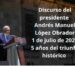 EL DISCURSO histórico de AMLO