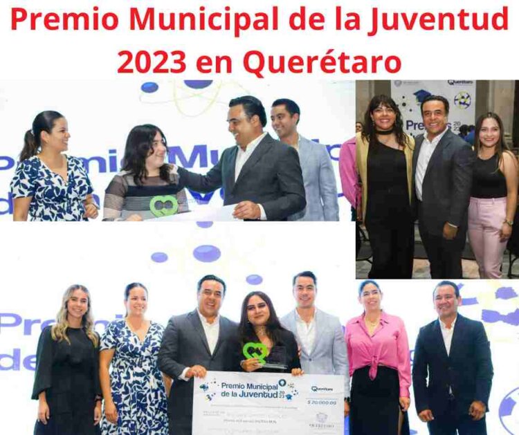 Premio Municipal de la Juventud 2023 en Querétaro
