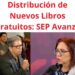 Distribución de Nuevos Libros Gratuitos: SEP Avanza