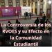La Controversia de los RVOES y su Efecto en la Comunidad Estudiantil