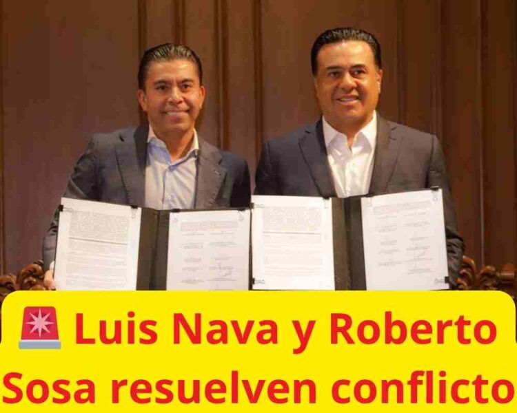 ? Luis Nava y Roberto Sosa resuelven un conflicto