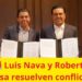 🚨 Luis Nava y Roberto Sosa resuelven un conflicto