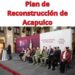 Plan de Reconstrucción de Acapulco