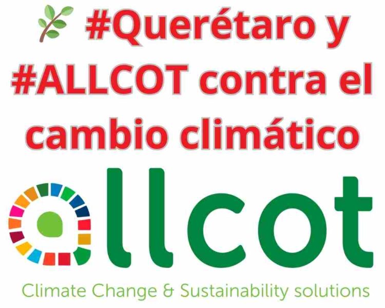 🌿 #Querétaro y #ALLCOT unen fuerzas en #COP28 para combatir el cambio climático