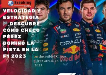 🏎️ ¡Increíble! Checo Pérez arrasa en la F1 2023