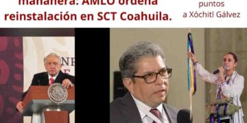 ? Alberto Marroquín logra un cambio decisivo en la mañanera: AMLO ordena reinstalación en SCT Coahuila.