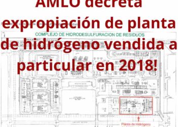 Presidente AMLO toma medida audaz expropiando planta de hidrógeno para Pemex. ¡Un paso gigante hacia la soberanía energética!