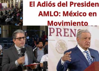 El Adiós del Presidente: México en Movimiento