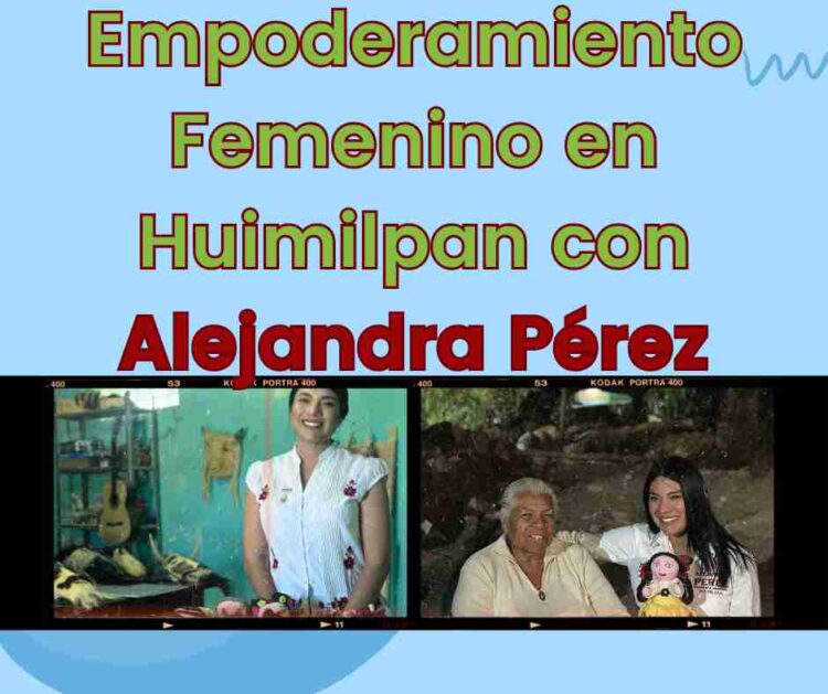 Empoderamiento Femenino en Huimilpan con Alejandra Pérez