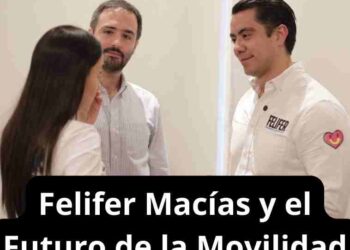 Felifer Macías y el Futuro de la Movilidad en Querétaro