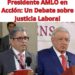 Presidente en Acción: Un Debate sobre Justicia Laboral