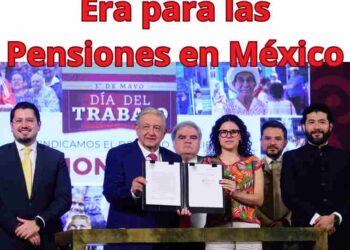 Inicio de una Nueva Era para las Pensiones en México
