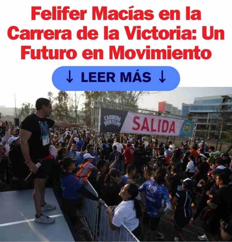 Felifer Macías en la Carrera de la Victoria: Un Futuro en Movimiento