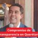 Felifer Macías Comprometido con Transparencia en Querétaro