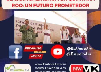 Prosperidad Asegurada: Sheinbaum Proyecta Futuro para Quintana Roo