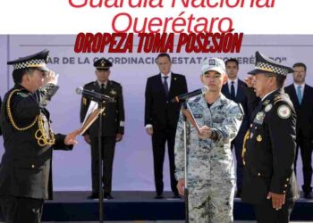 Guardia Nacional en Querétaro: Filiberto Oropeza toma posesión