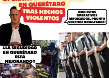 Refuerzan seguridad en Querétaro tras multihomicidio en Los Cantaritos