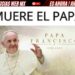 Muere el Papa Francisco: ¿Qué legado deja el primer pontífice latinoamericano?