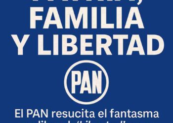 El PAN resucita el fantasma neoliberal: “Libertad” como disfraz del viejo modelo privatizador