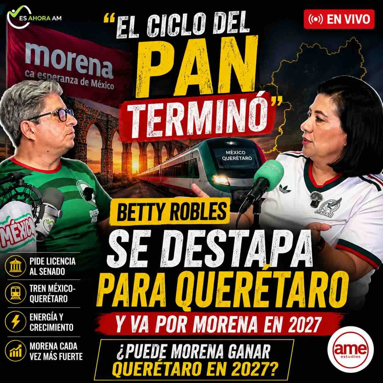 Betty Robles anuncia su participación rumbo a la coordinación de Morena en Querétaro durante entrevista con Alberto Marroquín, abordando el Tren México-Querétaro, energía, crecimiento económico y la elección de 2027.