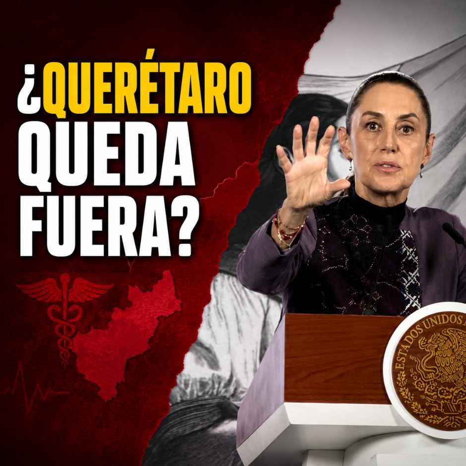Claudia Sheinbaum responde si Querétaro quedará fuera del IMSS-Bienestar