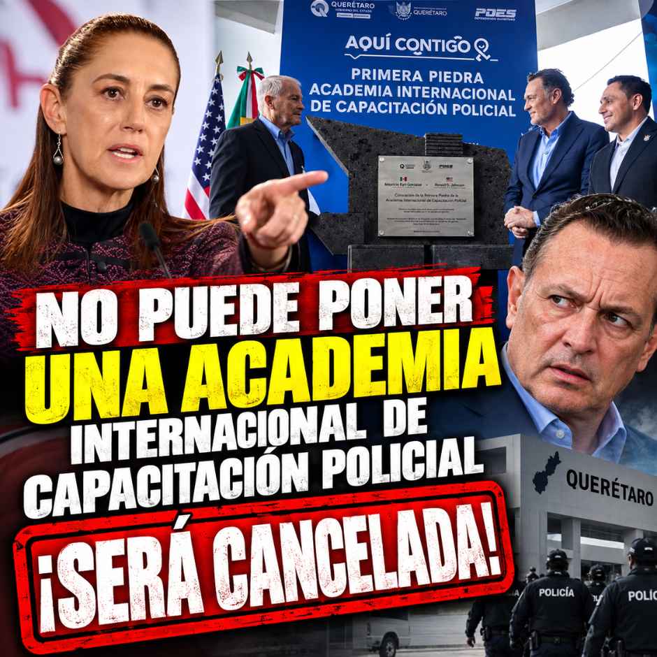 Sheinbaum cuestiona academia policial internacional de Kuri en Querétaro